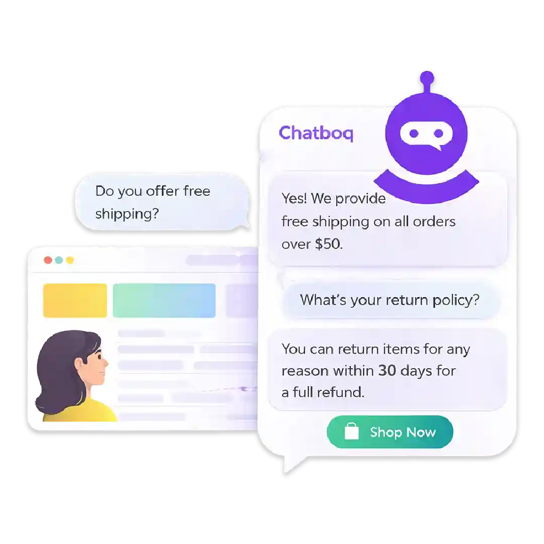 Answers questions immediately, like a real store assistant